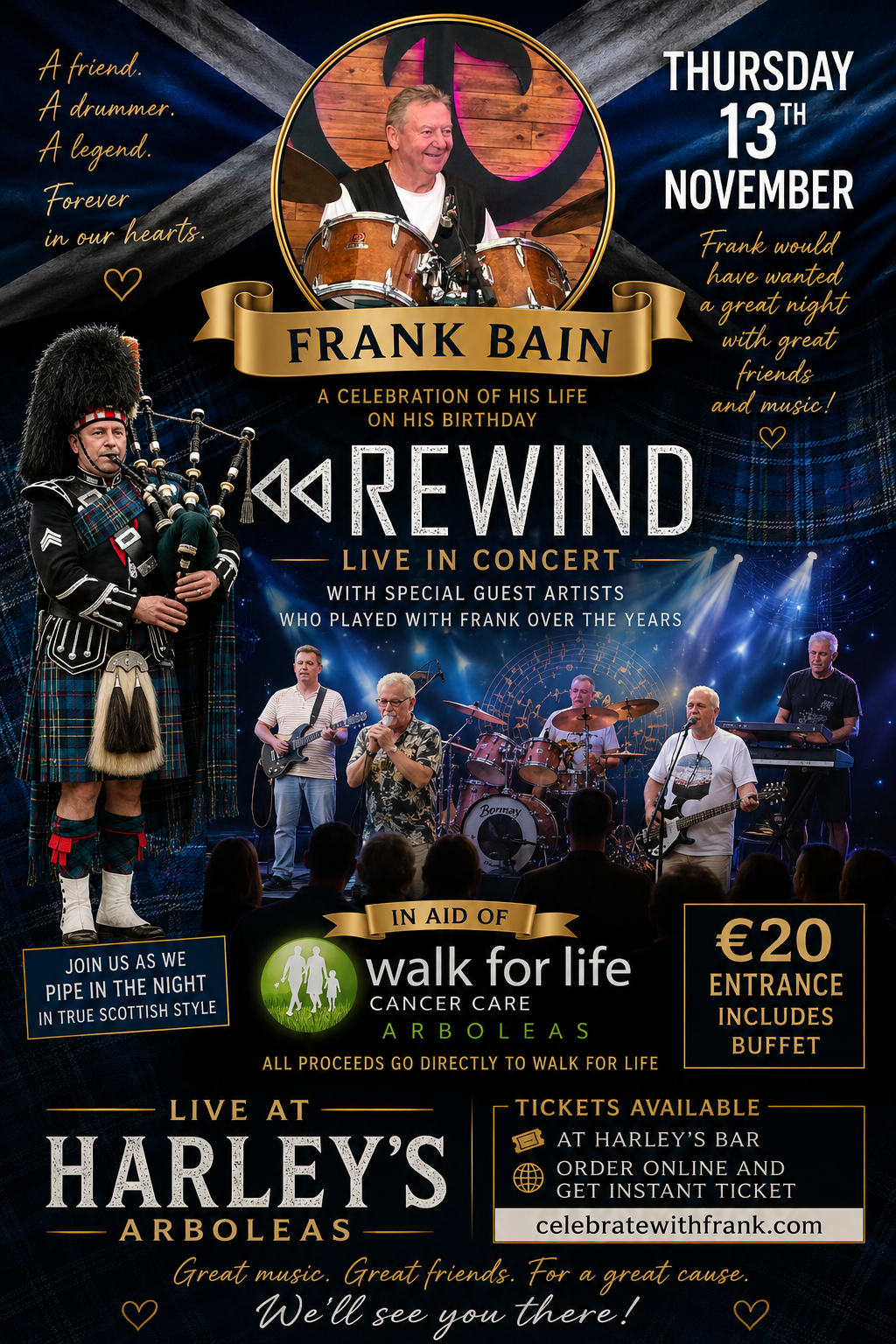 Frank Bain — A Celebration of His Life. Rewind Live in Concert, Thursday 13th November at Harley's, Arboleas.